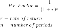 Present Value Factor - Formula (with Calculator)